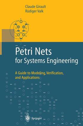 Valk / Girault | Petri Nets for Systems Engineering | Buch | 978-3-642-07447-9 | sack.de