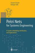 Valk / Girault |  Petri Nets for Systems Engineering | Buch |  Sack Fachmedien
