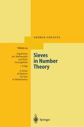 Greaves |  Sieves in Number Theory | Buch |  Sack Fachmedien