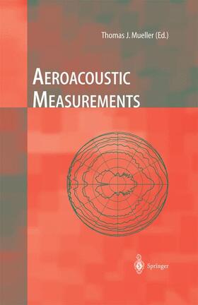 Mueller | Aeroacoustic Measurements | Buch | 978-3-642-07514-8 | sack.de