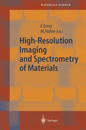 Rühle / Ernst |  High-Resolution Imaging and Spectrometry of Materials | Buch |  Sack Fachmedien