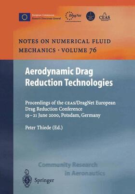 Thiede | Aerodynamic Drag Reduction Technologies | Buch | 978-3-642-07541-4 | sack.de