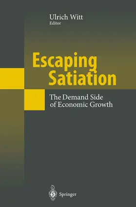 Witt |  Escaping Satiation | Buch |  Sack Fachmedien