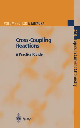 Miyaura |  Cross-Coupling Reactions | Buch |  Sack Fachmedien