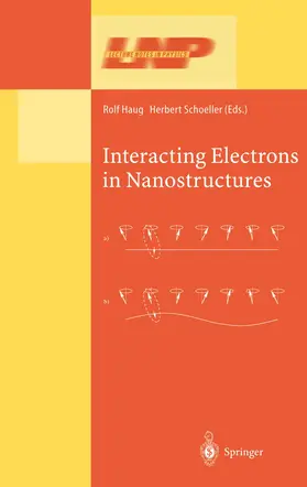 Schoeller / Haug |  Interacting Electrons in Nanostructures | Buch |  Sack Fachmedien