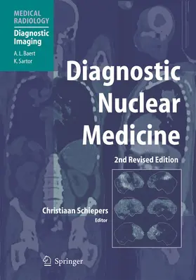Schiepers |  Diagnostic Nuclear Medicine | Buch |  Sack Fachmedien