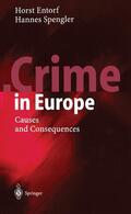 Spengler / Entorf |  Crime in Europe | Buch |  Sack Fachmedien