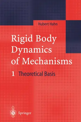 Hahn |  Rigid Body Dynamics of Mechanisms | Buch |  Sack Fachmedien