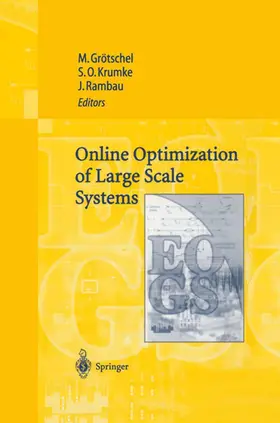 Grötschel / Rambau / Krumke |  Online Optimization of Large Scale Systems | Buch |  Sack Fachmedien