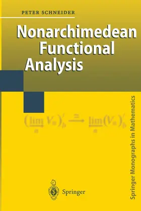 Schneider |  Nonarchimedean Functional Analysis | Buch |  Sack Fachmedien
