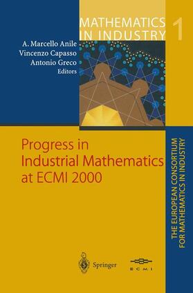 Anile / Greco / Capasso |  Progress in Industrial Mathematics at ECMI 2000 | Buch |  Sack Fachmedien