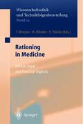 Breyer / Thiele / Kliemt |  Rationing in Medicine | Buch |  Sack Fachmedien