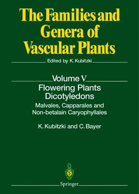 Bayer / Kubitzki |  Flowering Plants · Dicotyledons | Buch |  Sack Fachmedien