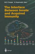 Koprowski / Cooper |  The Interface Between Innate and Acquired Immunity | Buch |  Sack Fachmedien