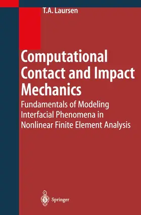 Laursen |  Computational Contact and Impact Mechanics | Buch |  Sack Fachmedien