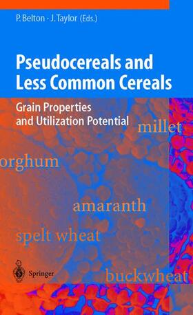 Taylor / Belton | Pseudocereals and Less Common Cereals | Buch | 978-3-642-07691-6 | sack.de