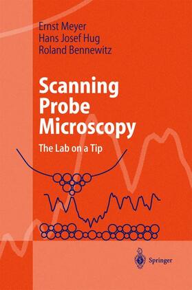 Bennewitz / Meyer / Hug | Scanning Probe Microscopy | Buch | 978-3-642-07737-1 | sack.de