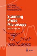 Bennewitz / Meyer / Hug |  Scanning Probe Microscopy | Buch |  Sack Fachmedien