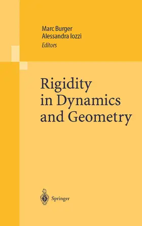 Iozzi / Burger | Rigidity in Dynamics and Geometry | Buch | 978-3-642-07751-7 | sack.de