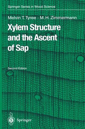 Zimmermann / Tyree | Xylem Structure and the Ascent of Sap | Buch | 978-3-642-07768-5 | sack.de