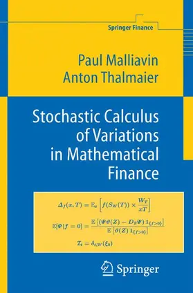 Malliavin / Thalmaier |  Stochastic Calculus of Variations in Mathematical Finance | Buch |  Sack Fachmedien