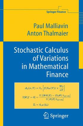 Thalmaier / Malliavin | Stochastic Calculus of Variations in Mathematical Finance | Buch | 978-3-642-07783-8 | sack.de
