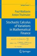 Thalmaier / Malliavin |  Stochastic Calculus of Variations in Mathematical Finance | Buch |  Sack Fachmedien