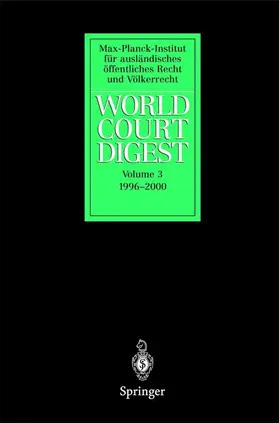 Krisch / Zimmermann / Walter |  World Court Digest | Buch |  Sack Fachmedien