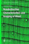 Bucur |  Nondestructive Characterization and Imaging of Wood | Buch |  Sack Fachmedien