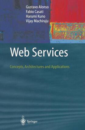 Alonso / Machiraju / Casati | Web Services | Buch | 978-3-642-07888-0 | sack.de