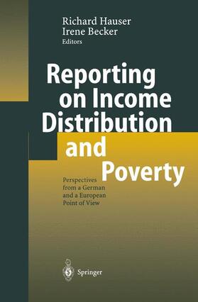 Becker / Hauser | Reporting on Income Distribution and Poverty | Buch | 978-3-642-07894-1 | sack.de