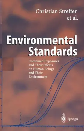 Streffer / Rehbinder / Bücker | Environmental Standards | Buch | 978-3-642-07901-6 | sack.de