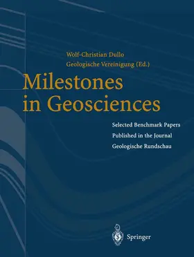 Dullo |  Milestones in Geosciences | Buch |  Sack Fachmedien