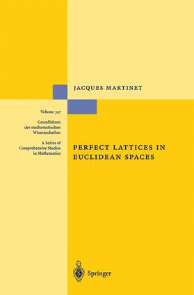 Martinet | Perfect Lattices in Euclidean Spaces | Buch | 978-3-642-07921-4 | sack.de