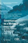 Turton / Hattingh / Strydom |  Governance as a Trialogue: Government-Society-Science in Transition | Buch |  Sack Fachmedien