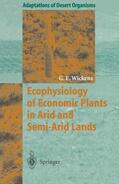 Wickens |  Ecophysiology of Economic Plants in Arid and Semi-Arid Lands | Buch |  Sack Fachmedien