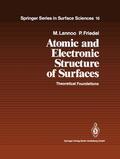 Lannoo / Friedel |  Atomic and Electronic Structure of Surfaces | Buch |  Sack Fachmedien