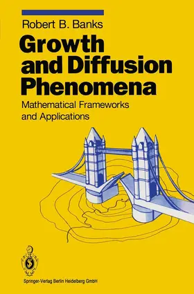 Banks | Growth and Diffusion Phenomena | Buch | 978-3-642-08140-8 | www.sack.de