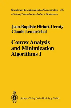 Lemarechal / Hiriart-Urruty |  Convex Analysis and Minimization Algorithms I | Buch |  Sack Fachmedien