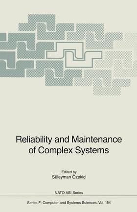 Özekici | Reliability and Maintenance of Complex Systems | Buch | 978-3-642-08250-4 | sack.de