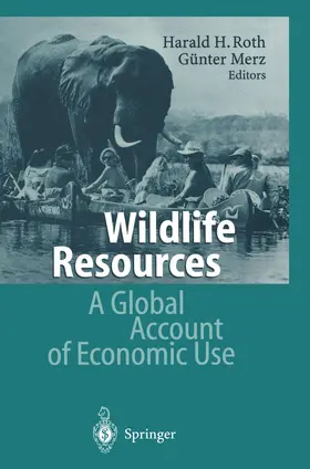 Roth / Merz |  Wildlife Resources | Buch |  Sack Fachmedien