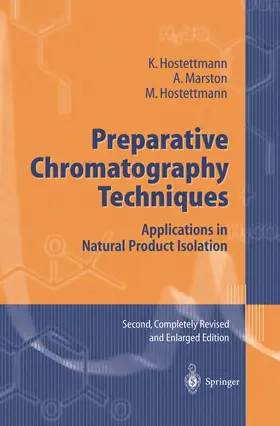 Hostettmann / Marston |  Preparative Chromatography Techniques | Buch |  Sack Fachmedien