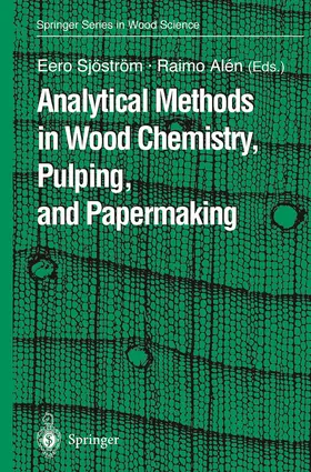 Alen / Sjöström |  Analytical Methods in Wood Chemistry, Pulping, and Papermaking | Buch |  Sack Fachmedien