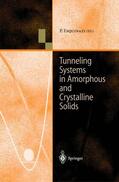 Esquinazi |  Tunneling Systems in Amorphous and Crystalline Solids | Buch |  Sack Fachmedien