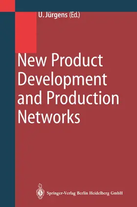 Jürgens |  New Product Development and Production Networks | Buch |  Sack Fachmedien