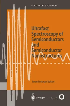 Shah |  Ultrafast Spectroscopy of Semiconductors and Semiconductor Nanostructures | Buch |  Sack Fachmedien