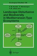 Rundel / Jaksic / Montenegro |  Landscape Disturbance and Biodiversity in Mediterranean-Type Ecosystems | Buch |  Sack Fachmedien