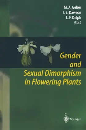 Geber / Dawson / Delph |  Gender and Sexual Dimorphism in Flowering Plants | Buch |  Sack Fachmedien