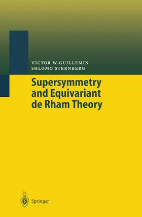 Guillemin / Sternberg / Brüning | Supersymmetry and Equivariant de Rham Theory | Buch | 978-3-642-08433-1 | sack.de