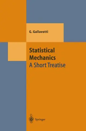 Gallavotti | Statistical Mechanics | Buch | 978-3-642-08438-6 | sack.de